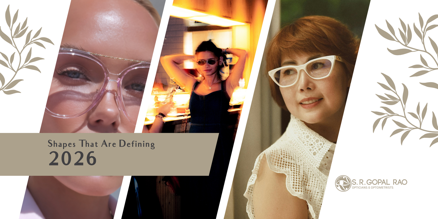 2026 Eyewear Trends: Top Shapes, Styles & Luxury Frames | S.R. Gopal Rao