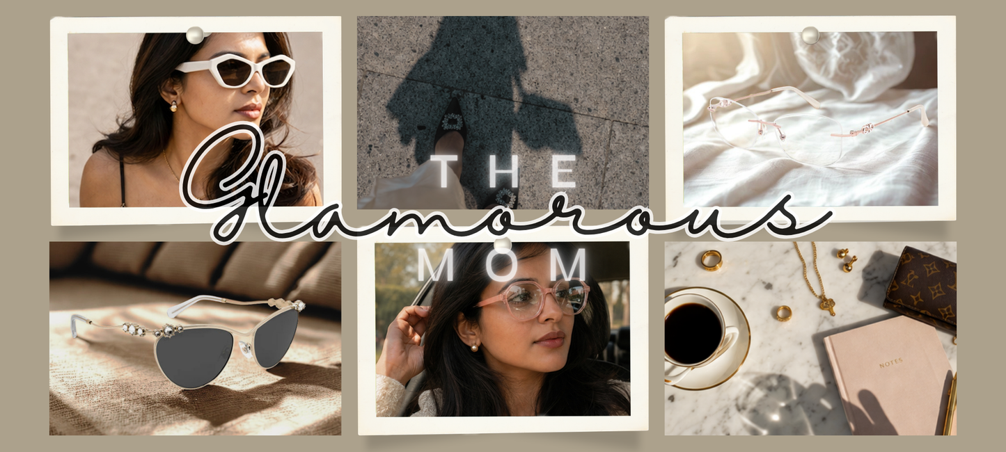 The Glamorous Mom, stylish frames including white cat-eye, crystal-embellished, and pink optical glasses styled with luxury accessories.
